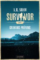   GRAHAMS PRÜFUNG (Survivor)