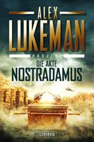   DIE AKTE NOSTRADAMUS (Project 6)