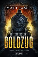   DER VERGESSENE GOLDZUG