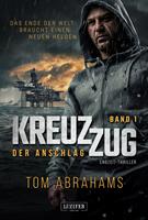   KREUZZUG: DER ANSCHLAG
