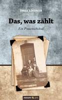   Das, was zählt