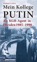   Mein Kollege Putin