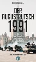   Der Augustputsch 1991
