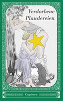   Verdorbene Plaudereien