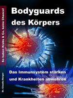   Bodyguards des Körpers