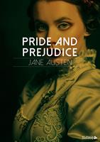   Pride and Prejudice
