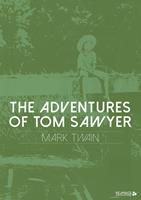   The Adventures of Tom Sawyer