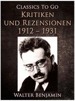   Kritiken und Rezensionen 1912 - 1931
