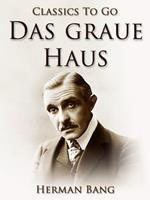   Das graue Haus
