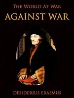   Against War