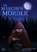  Die Märchenmörder