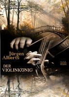   Der Violinkönig