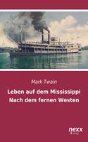   Leben auf dem Mississippi