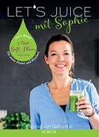   Let's Juice mit Sophie