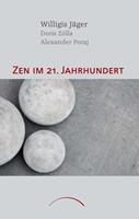   Zen im 21. Jahrhundert