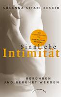   Sinnliche Intimität