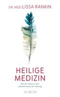   Heilige Medizin