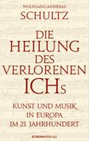   Die Heilung des verlorenen Ichs