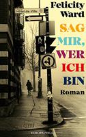   Sag mir, wer ich bin