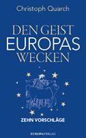   Den Geist Europas wecken