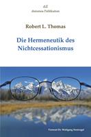Die Hermeneutik des Nichtcessationismus