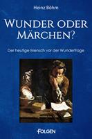   Wunder oder Märchen?