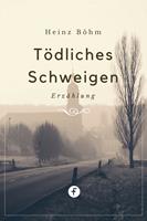   Tödliches Schweigen