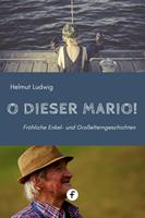   O dieser Mario!