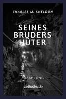   Seines Bruders Hüter
