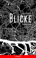   Blicke