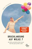   Bruchlandung auf Wolke 7