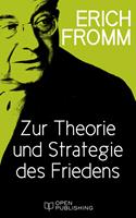 Zur Theorie und Strategie des Friedens