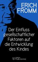 Der Einfluss gesellschaftlicher Faktoren auf die Entwicklung des Kindes