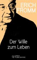   Der Wille zum Leben