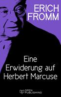 Eine Erwiderung auf Herbert Marcuse