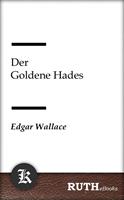   Der Goldene Hades