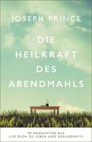   Die Heilkraft des Abendmahls