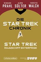   Die Star-Trek-Chronik - Teil 2: Star Trek: Raumschiff Enterprise