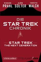   Die Star-Trek-Chronik - Teil 3: Star Trek: The Next Generation