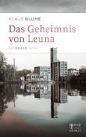   Das Geheimnis von Leuna