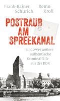   Postraub am Spreekanal