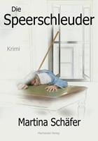   Die Speerschleuder