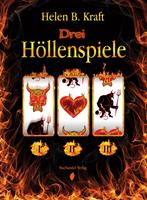   Drei Höllenspiele