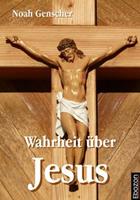   Wahrheit über Jesus
