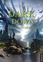   Dark down
