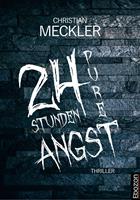   24 Stunden pure Angst