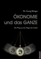   Ökonomie und das Ganze