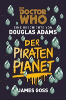   Doctor Who: Der Piratenplanet