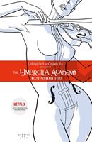 The Umbrella Academy 1: Weltuntergangs-Suite