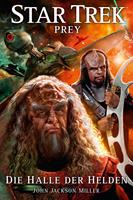   Star Trek - Prey 3: Die Halle der Helden